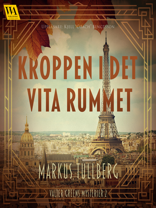 Titeldetaljer för Kroppen i det vita rummet av Markus Tullberg - Tillgänglig